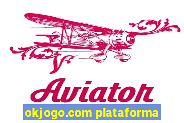 okjogo.com plataforma